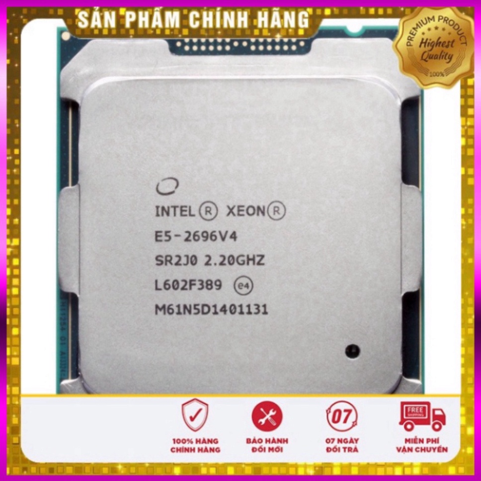 CPU E5 2696V4 - 22core/44threads, 2.2Ghz turbo 3.7Ghz Sale cực sốc . .