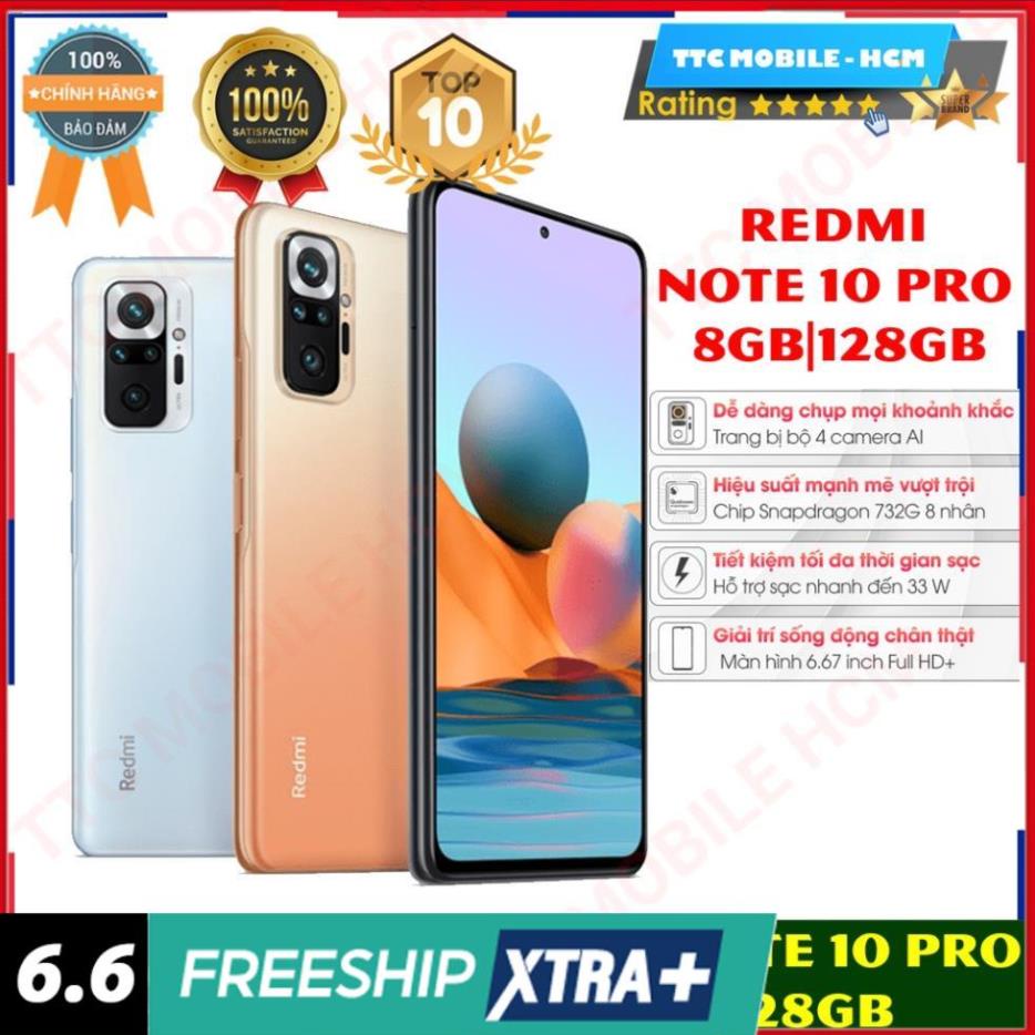 Điện thoại Xiaomi Redmi Note 10 Pro (8GB/128GB) PIN 5020 mAh 33W - BH 18 THÁNG CHÍNH HÃNG -