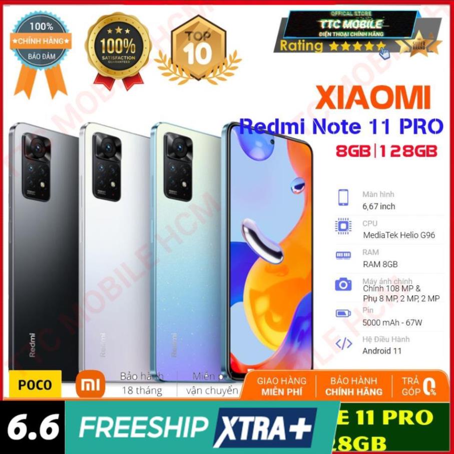 [ SALE MẠNH ] Điện Thoại Xiaomi Redmi Note 11 Pro 8GB/128GB - Hàng Chính Hãng | Nguyên Seal . | BigBuy360 - bigbuy360.vn