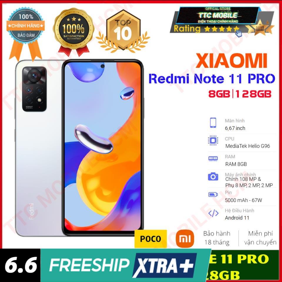 [ SALE MẠNH ] Điện Thoại Xiaomi Redmi Note 11 Pro 8GB/128GB - Hàng Chính Hãng | Nguyên Seal . | BigBuy360 - bigbuy360.vn