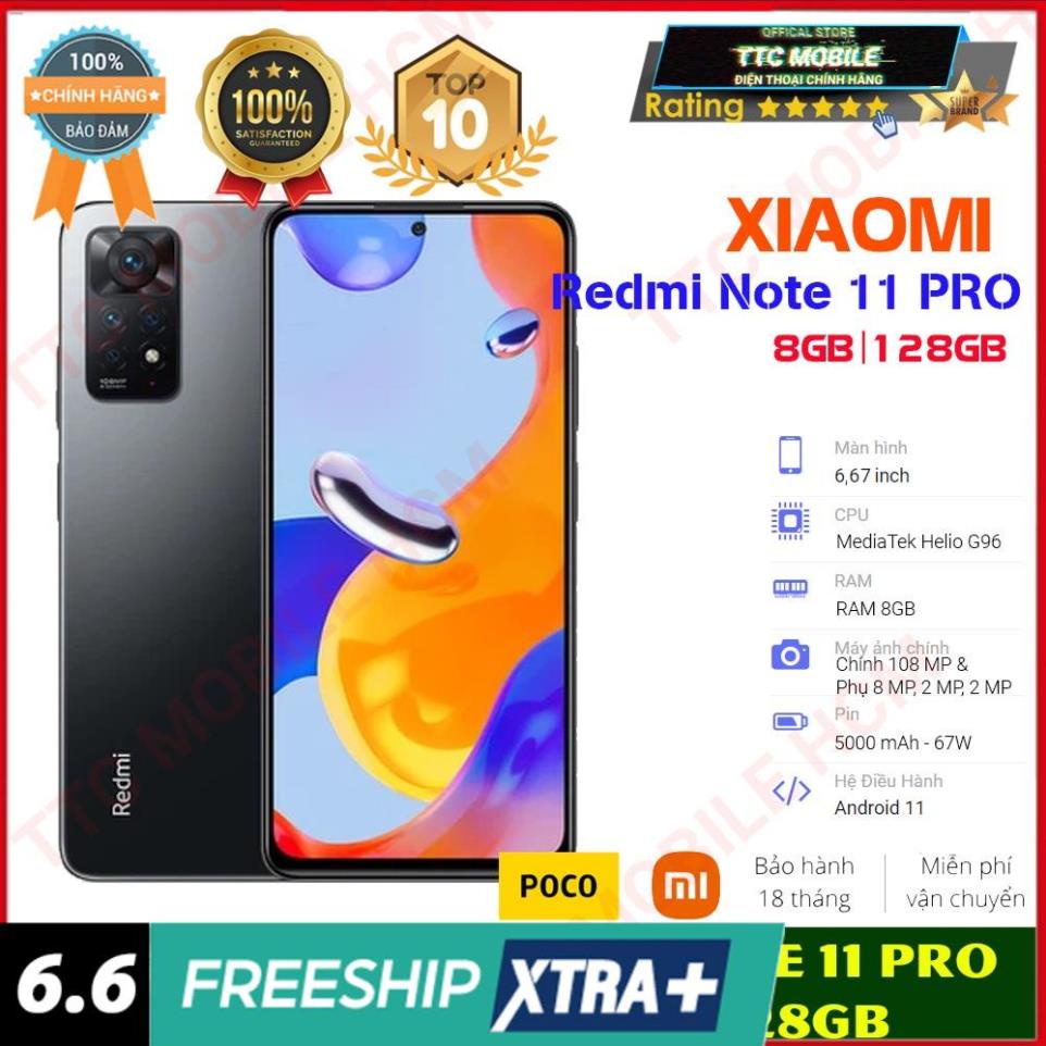 [ SALE MẠNH ] Điện Thoại Xiaomi Redmi Note 11 Pro 8GB/128GB - Hàng Chính Hãng | Nguyên Seal . | BigBuy360 - bigbuy360.vn