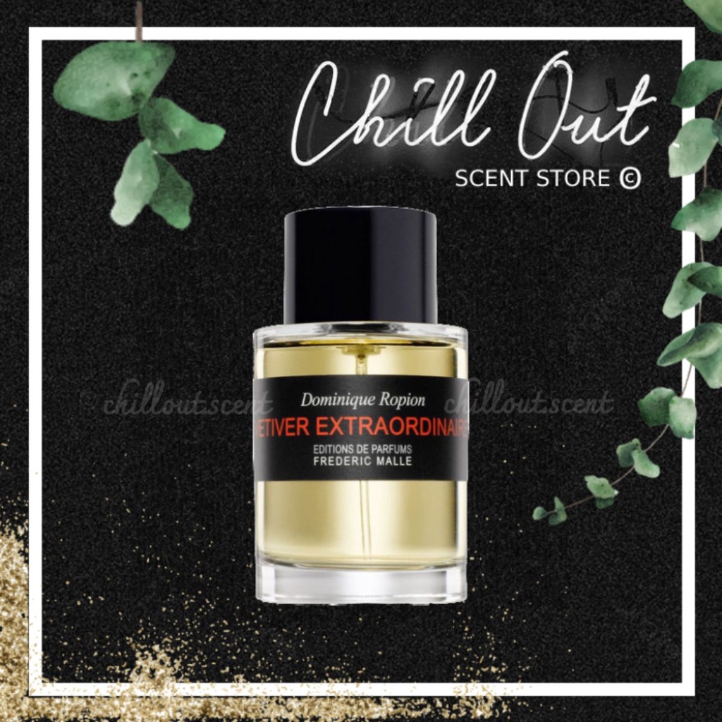| 𝐂𝐇𝐈𝐋𝐋.𝐎𝐔𝐓 | Nước hoa Vetiver Extraordinaire Frederic Malle (FM) 5ml/10ml/20ml