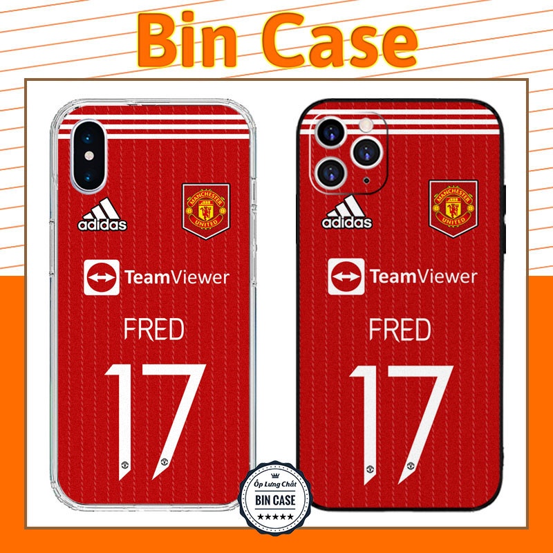 ⚽Ốp In Hình FRED Áo MU Số 17 Thiết Kế ⚽Áo Man Utd Màu Đỏ NHA iphone 14 13 12 11 Pro Max 6 7 8 Plus X Xr Xs Max BONGDA178