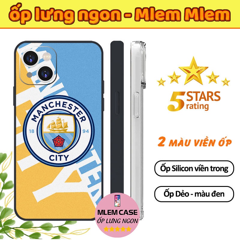 🔥 Ốp Lưng iPhone Logo Manchester City Màu Truyền Thống iphone 6s 6 7 8 Plus X Xr Xs Max 11 12 13 14 Pro Max FOOTBALL037