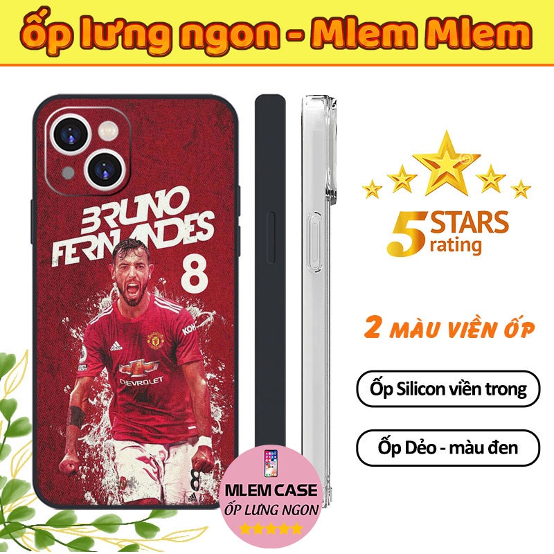 🔥 Ốp Lưng BRUNO FERNANDES Số 8 CLB MU Manchester Utd iphone 6s 6 7 8 Plus X Xr Xs Max 11 12 13 14 Pro Max FOOTBALL078