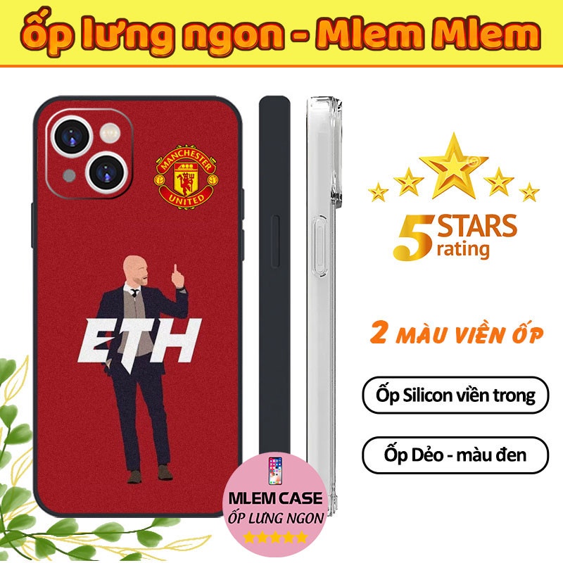 🔥 Ốp iPhone Dẻo Cạnh Vuông Erik Ten Hag Logo M.U Màu Đỏ iphone 6s 6 7 8 Plus X Xr Xs Max 11 12 13 14 Pro Max FOOTBALL118