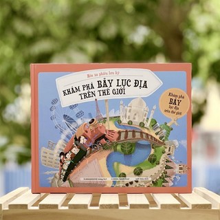 Sách - hỏa xa phiêu lưu ký - khám phá bảy lục địa trên thế giới