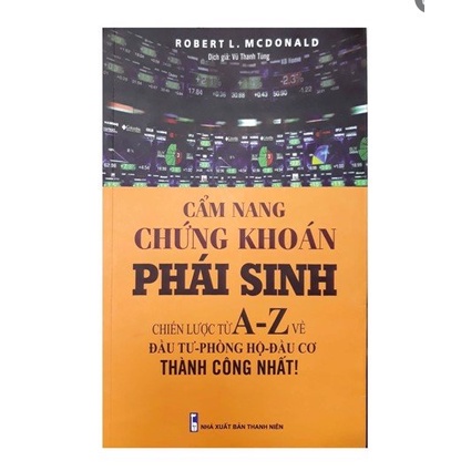 📚 Cẩm nang chứng khoán phái sinh - Robert L. Mcdonald | Thanh lý - Xả Kho