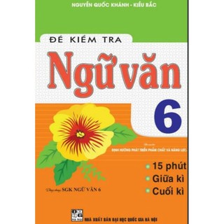 Sách - Đề kiểm tra ngữ văn 6