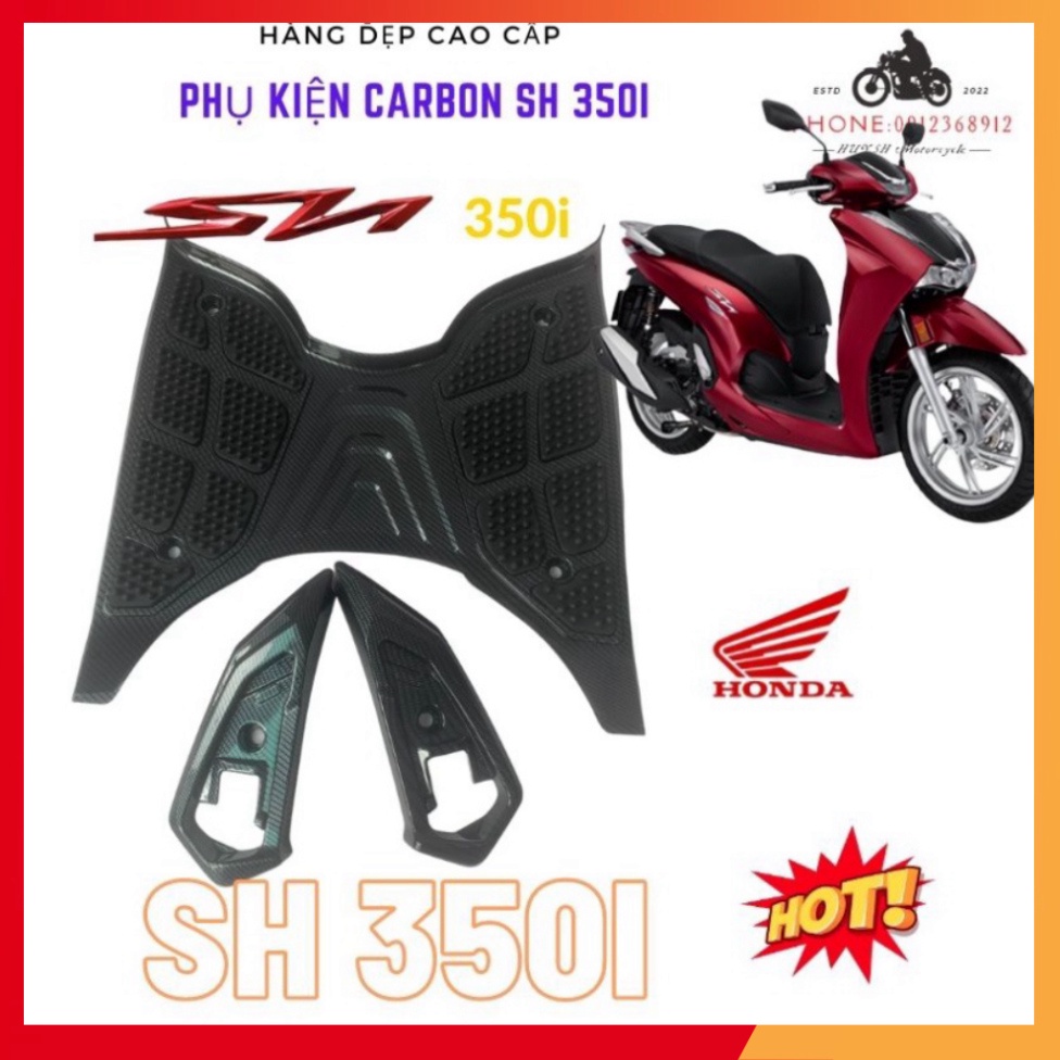 - Thảm để Chân Xe Honda SH 350i Carbon, ốp gác chân Sh 350i Hàng Cao Cấp