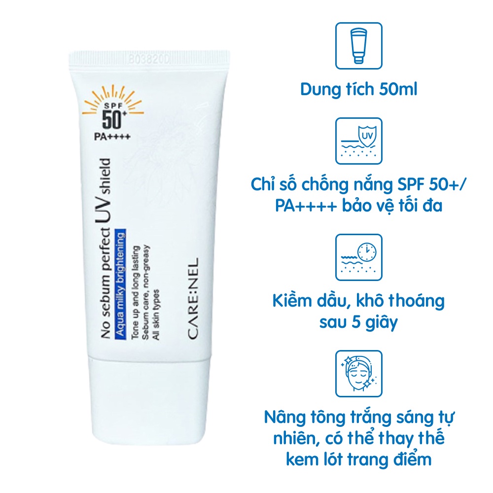 Kem Chống Nắng Nâng Tone Da Care:Nel No Sebum Perfect UV Shield SPF50 PA++++ 50ml
