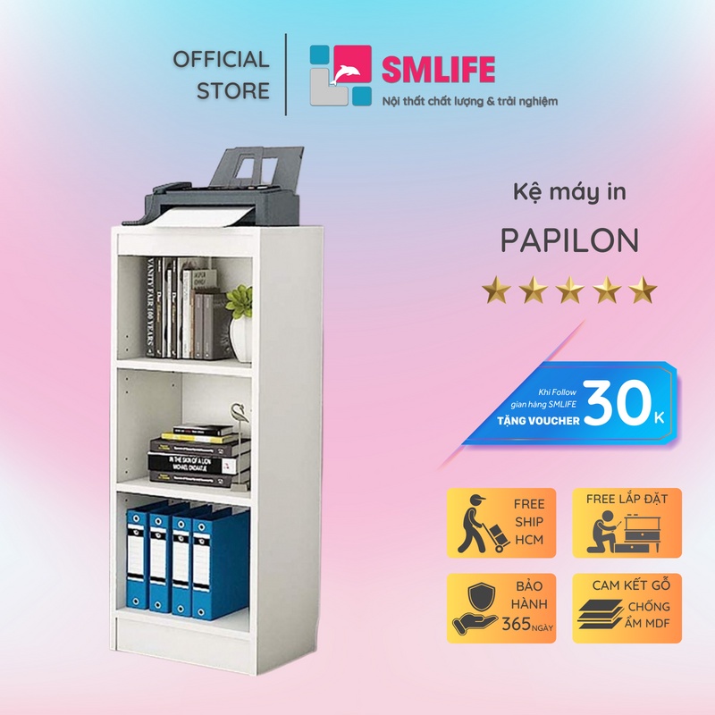 Kệ để máy in SMLIFE Papilon