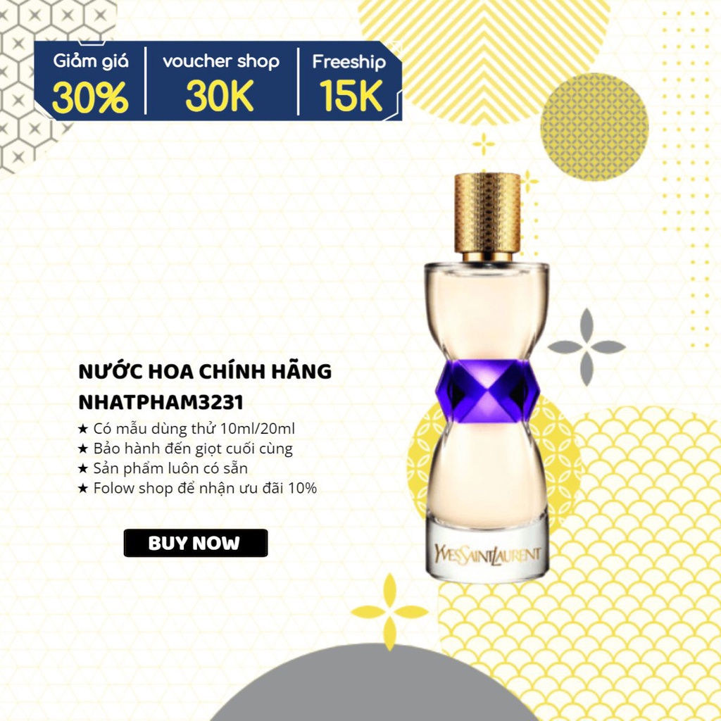 𝓨𝓢𝓛 - Manifesto EDT 10ml Nước hoa chính hãng