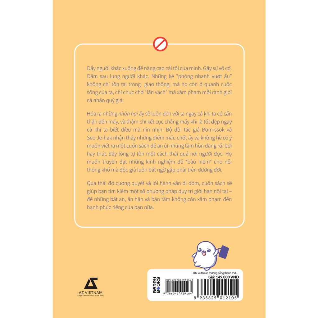 Sách - Khi Kẻ Ác Thường Sống Thảnh Thới - Làm sao để chúng ta đối phó với những kẻ thích vượt quá giới hạn? - AZVietNam