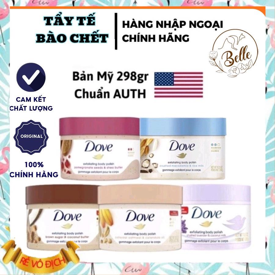 Tẩy tế bào chết Dove bản Mỹ dove lựu đỏ dove macca maca mắc ca dove lavender dove xoài hạnh nhân dove lúa mạch