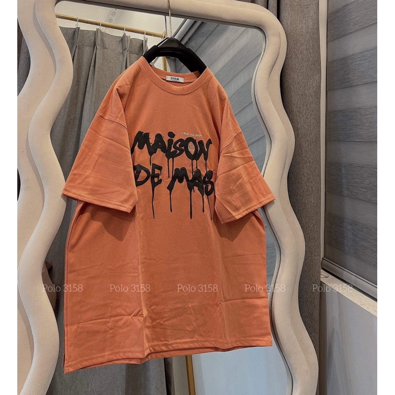 Áo Thun Form Rộng 3158 Cotton Khô Tay Lỡ Nam Nữ In Chữ Chảy Maison