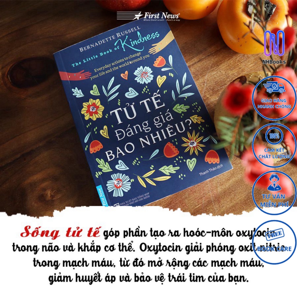 Sách - Tử Tế Đáng Giá Bao Nhiêu (Khổ nhỏ) - First News - NHBOOK