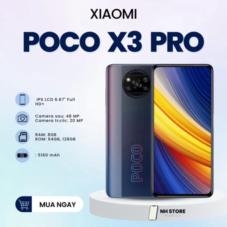 Điện thoại POCO X3 Pro  chiến game mướt Chính hãng Nguyên seal Bảo hành 12 tháng