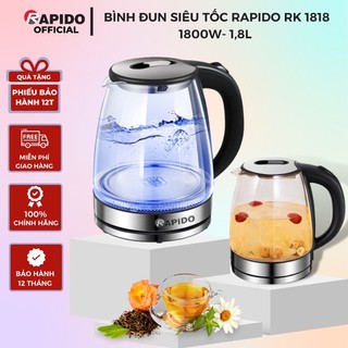 Ấm siêu tốc, bình đun siêu tốc thủy tinh rapido rk1818 1,8 lít