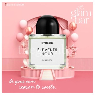 𝐭𝐡𝐞𝐠𝐥𝐚𝐦𝐛𝐚𝐫 ★ nước hoa byredo eleventh hour 5ml/10ml/20ml