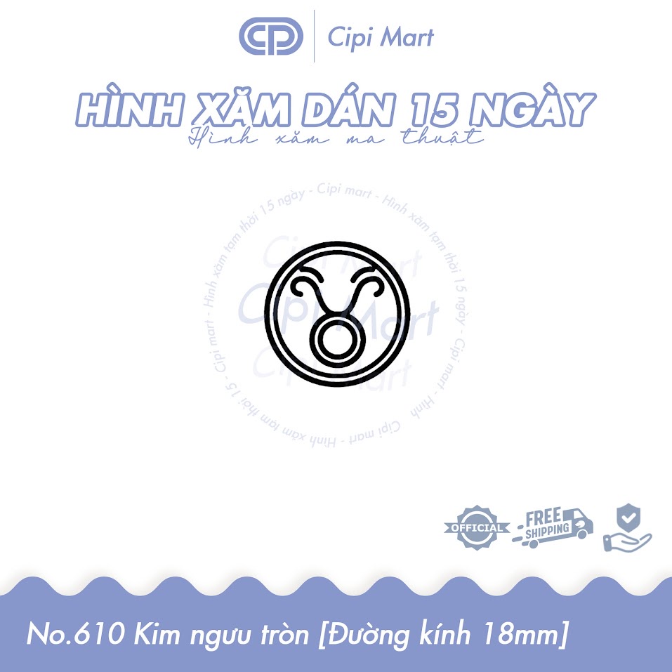 CIPI MART - Hình xăm tạm thời 15 NGÀY - chống nước, cọ xát 610