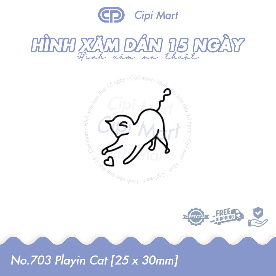 CIPI MART - Hình xăm tạm thời 15 NGÀY - chống nước, cọ xát 703