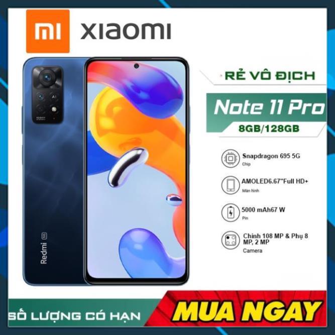 Điện thoại Xiaomi Redmi Note 11 Pro 5G - hàng chính hãng - mới 100% - bảo hành tron gói