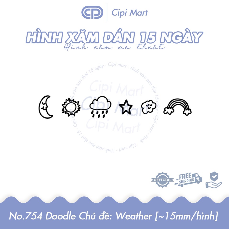 CIPI MART - Hình xăm tạm thời 15 NGÀY - chống nước, cọ xát 754