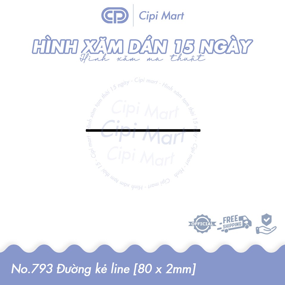 CIPI MART - Hình xăm tạm thời 15 NGÀY - chống nước, cọ xát 793