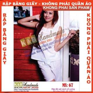 Rập giấy A0 mã 67 (BẢN VẼ) rập bộ quần lưng thun