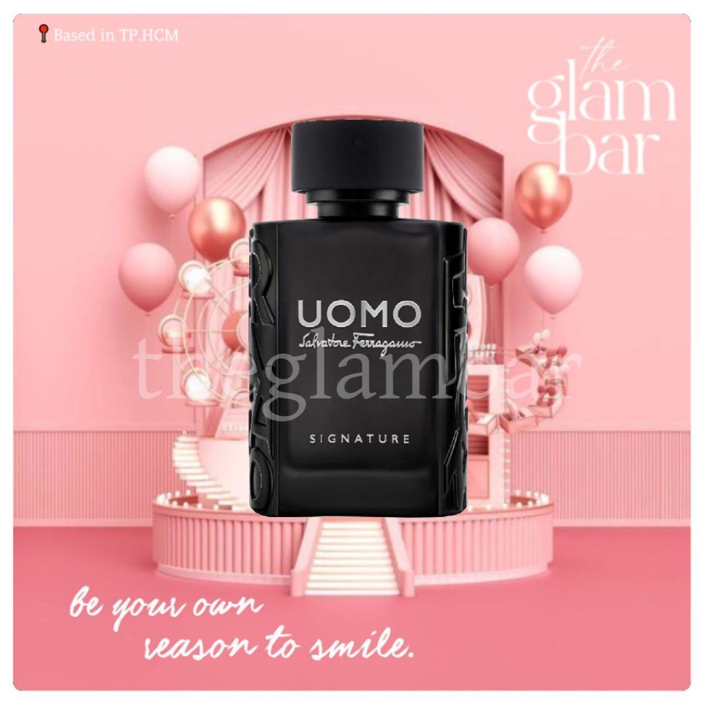 𝐭𝐡𝐞𝐠𝐥𝐚𝐦𝐛𝐚𝐫 ★ Nước Hoa Nam Salvatore Ferragamo Uomo Signature EDP 5ml/10ml/20ml