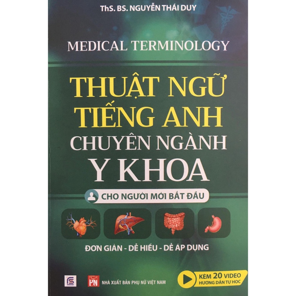 Sách - Thuật Ngữ Tiếng Anh Chuyên Ngành Y Khoa - Cho người mới bắt đầu ( pn)