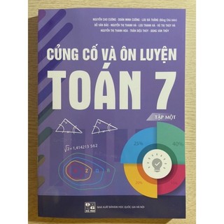 Sách - Củng cố và ôn luyện toán 7 tập 1