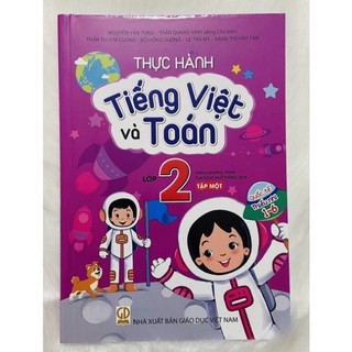Sách Thực hành Tiếng Việt và Toán lớp 2 tập một