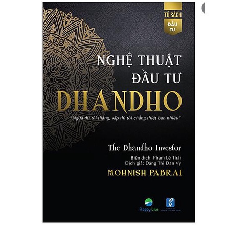 📚 Nghệ Thuật đầu tư Dhandho - The Dhandho Investor - SH | Thanh lý - Xả Kho