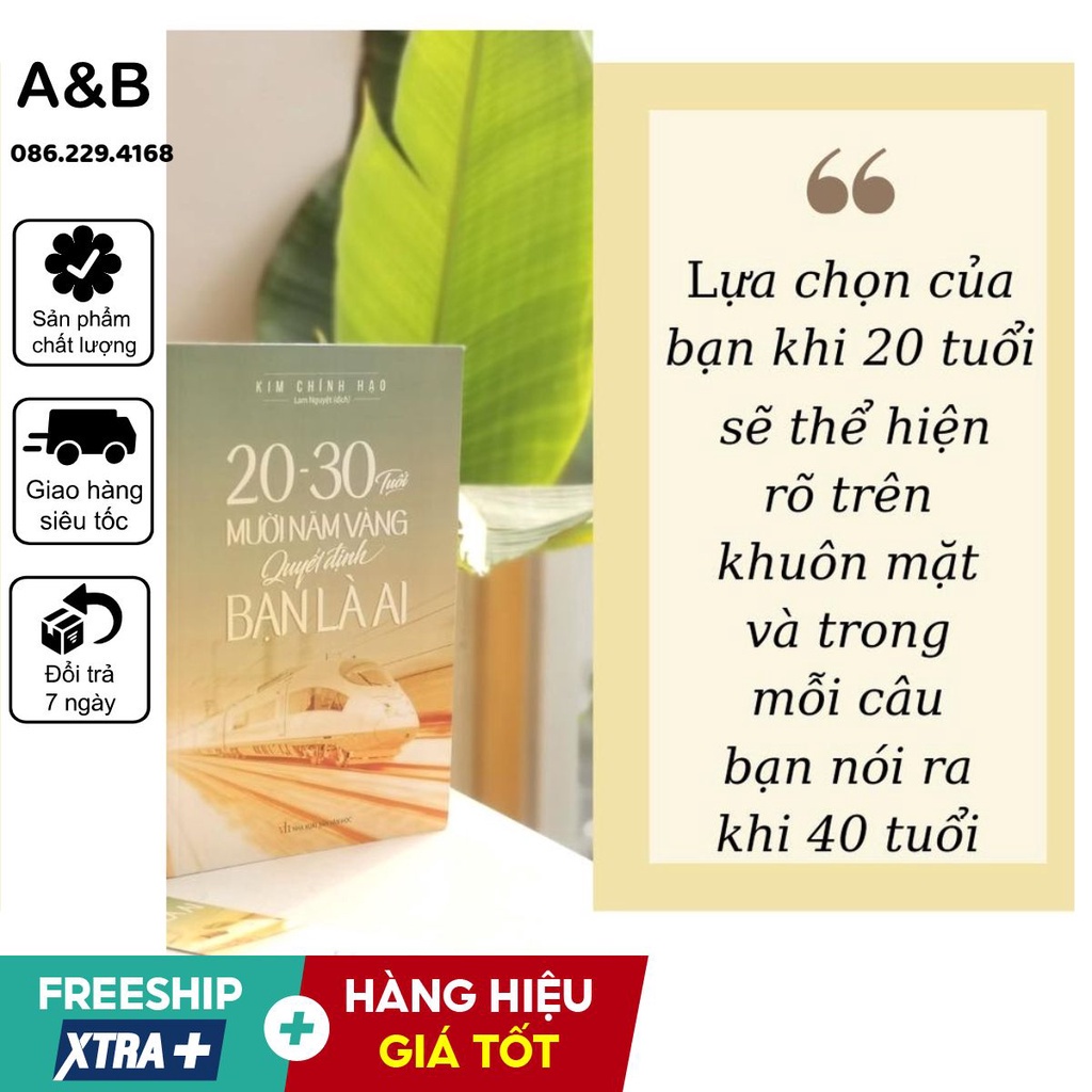📚 20 - 30 Tuổi Mười Năm Vàng Quyết Định Bạn Là Ai | Thanh lý - Xả Kho