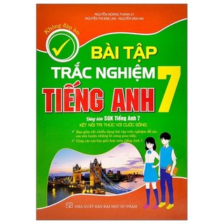 Sách bài tập trắc nghiệm tiếng anh lớp 7