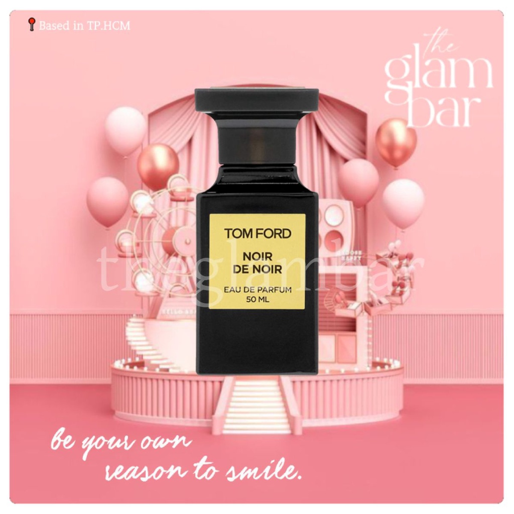 𝐭𝐡𝐞𝐠𝐥𝐚𝐦𝐛𝐚𝐫 ★ Nước hoa Tom Ford Noir de Noir 5ml/10ml/20ml