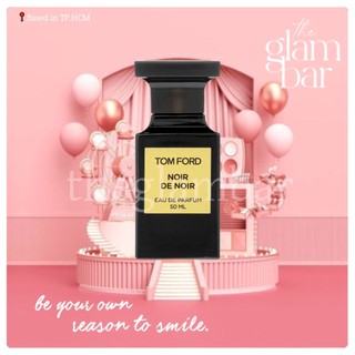 𝐭𝐡𝐞𝐠𝐥𝐚𝐦𝐛𝐚𝐫 ★ nước hoa tom ford noir de noir 5ml/10ml/20ml