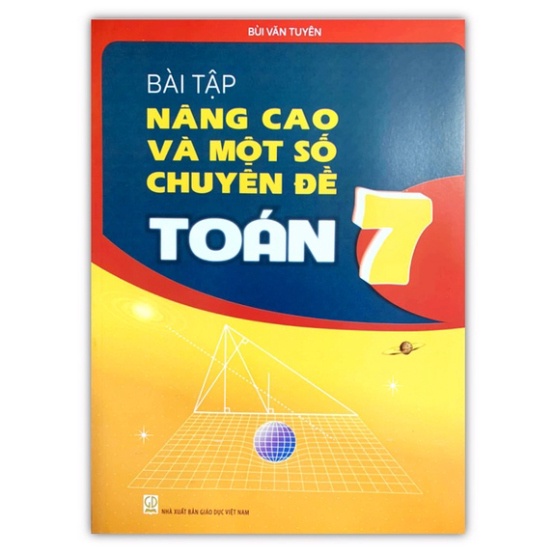Sách - Bài tập nâng cao và một số chuyên đề toán 7