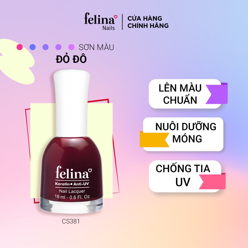 Sơn Móng Tay Felina Nail 18ml, Màu Đỏ Đô CS381, Lên Màu Đẹp, Thời Trang