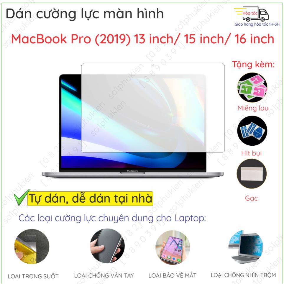 Dán màn hình cường lực MacBook Pro (2019) 13 inch/ 15 inch/ 16 inch nano dẻo siêu mỏng trong suốt, nhám, chống nhìn trộm