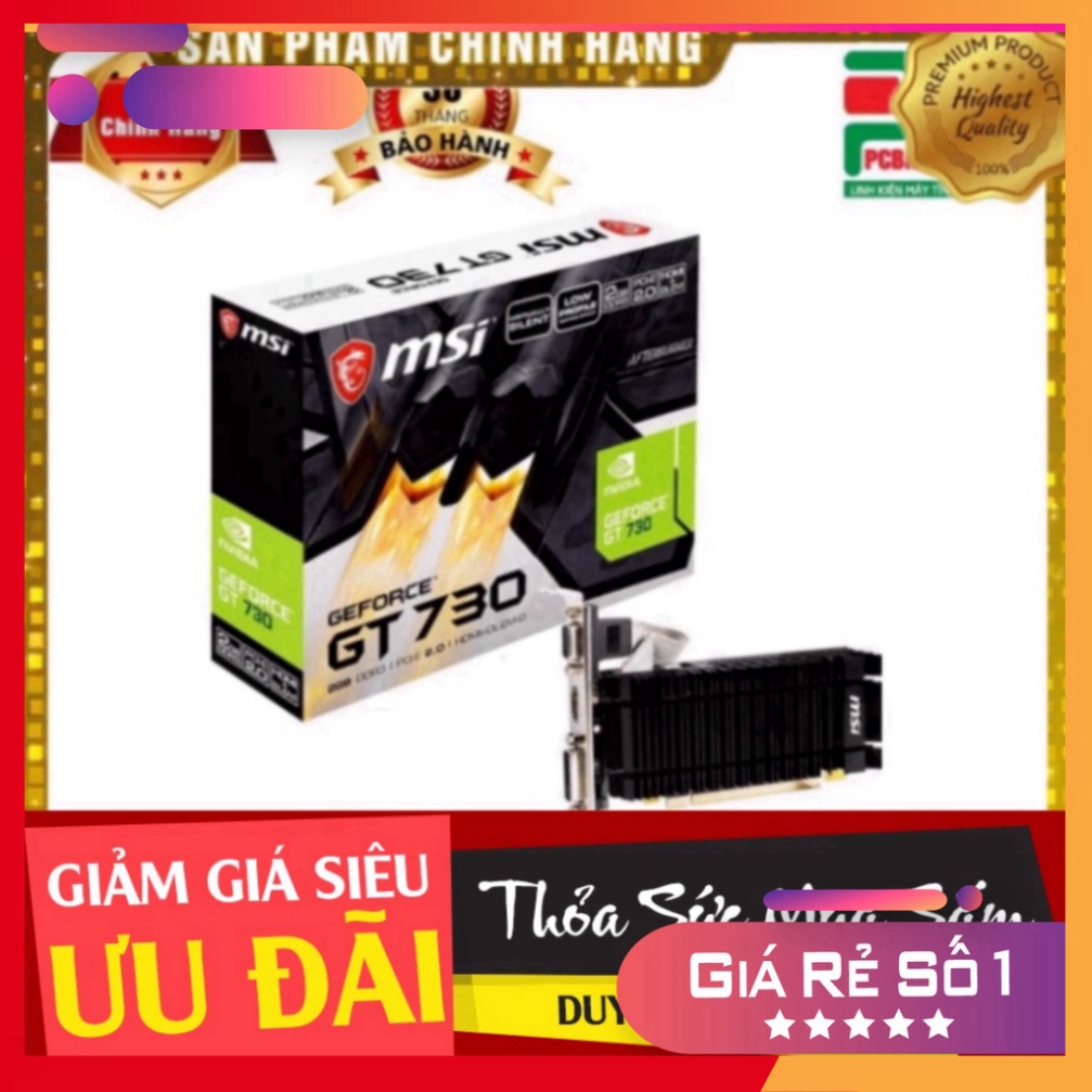 KHUYỄN MÃI VGA card màn hình MSI GEFORCE GT 730 2G ( N730K2GD3H/LPV1 ) ( VGA + DVI + HDMI ) 36T Sale cực sốc .