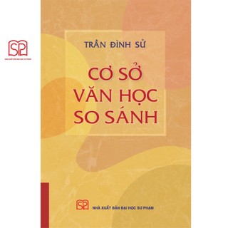 Sách - cơ sở văn học so sánh - nxb đại học sư phạm