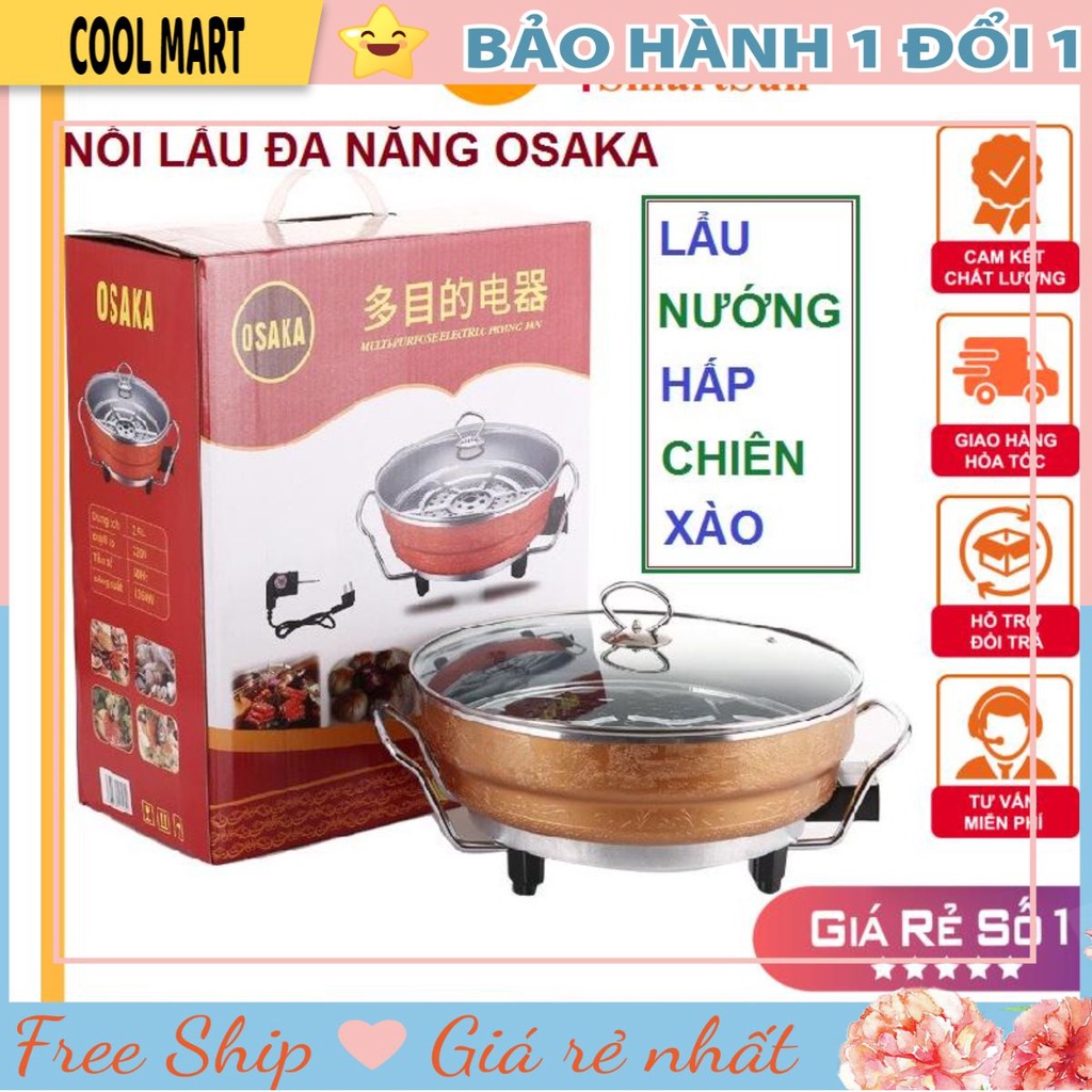 Nồi Lẩu Điện Osaka Đa Năng xào, nấu, luộc, lẩu, nướng - Coolmart.vn