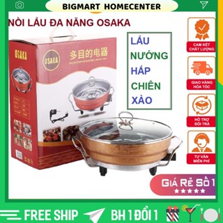 Nồi Lẩu Điện Osaka Đa Năng xào, nấu, luộc, lẩu, nướng - Bigmart.vn