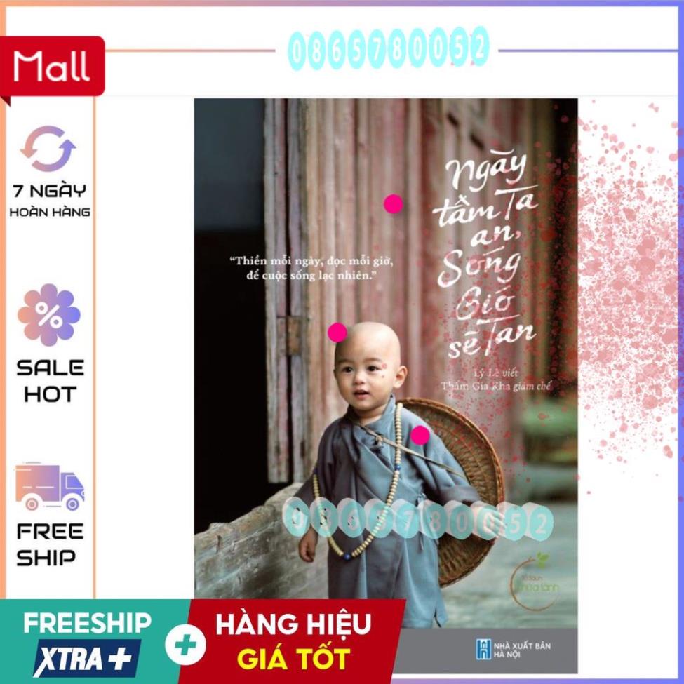 MỚI 100%/; Ngày Tâm Ta An, Sóng Gió Sẽ Tan Ajs