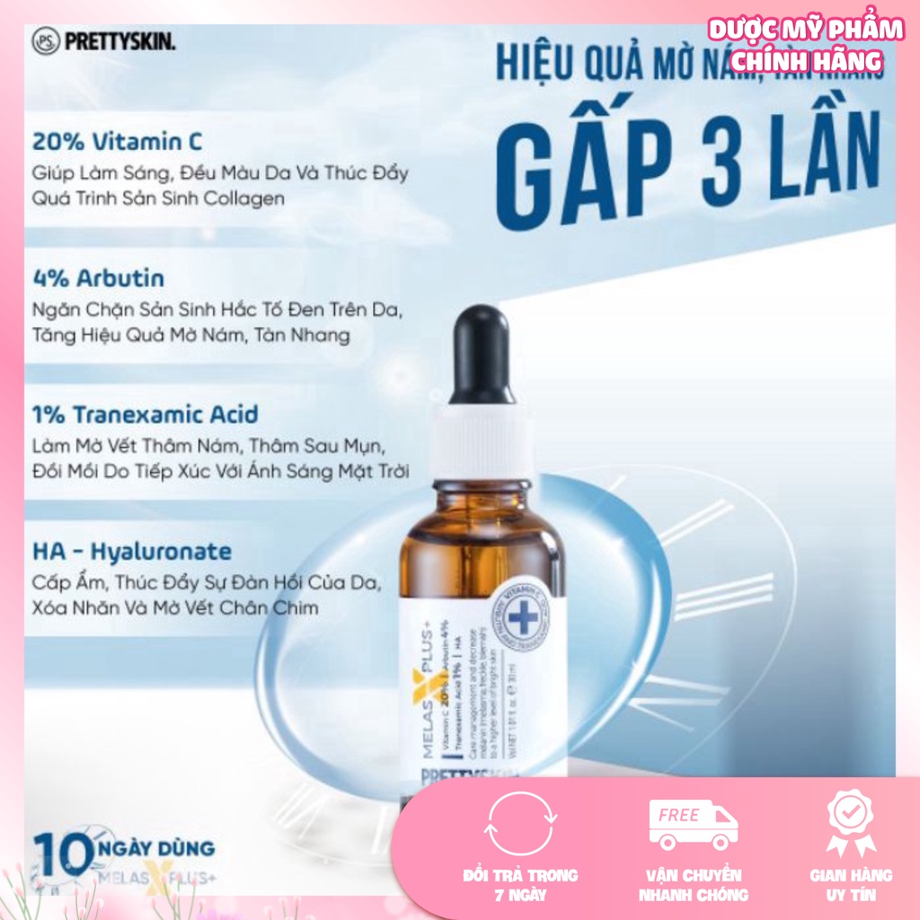 Serum Melas X Plus nhà Pretty Skin 30ml giúp dưỡng trắng da mờ thâm nám hiệu quả