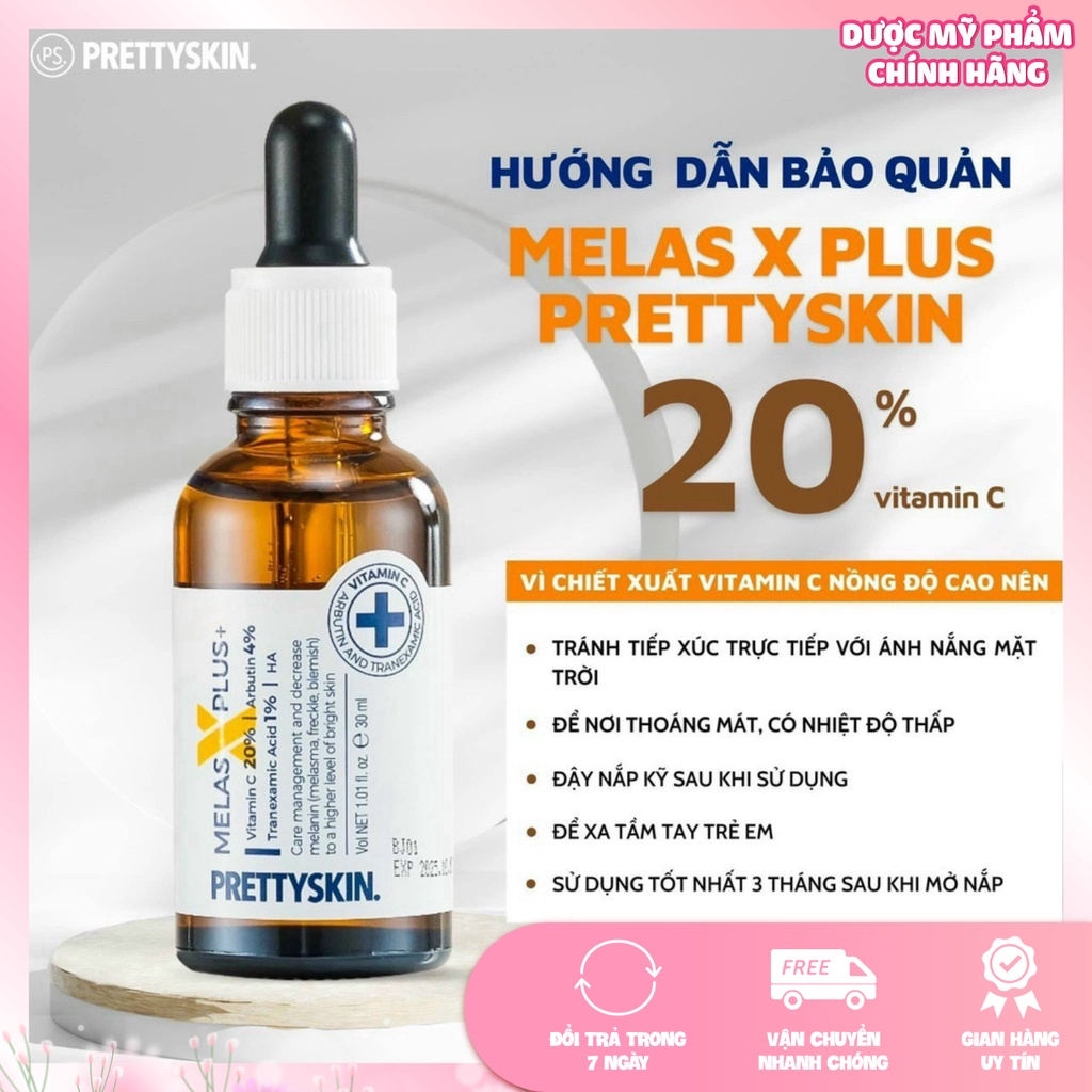 Serum Melas X Plus nhà Pretty Skin 30ml giúp dưỡng trắng da mờ thâm nám hiệu quả