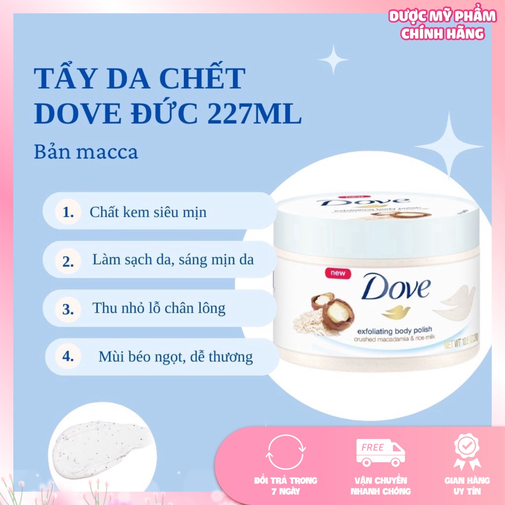 Kem tẩy da chết toàn thân body Dove bản Đức 225ml và tẩy da chết Quế Hồi